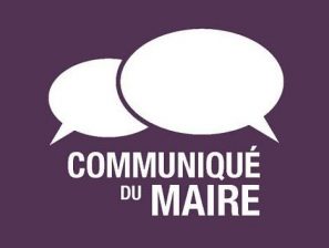 Déclaration de Mr le Maire faite lors du Conseil Municipal du 4 juillet