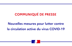 [COVID-19] – Nouvelles mesures dans le département