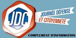 COMPLEMENT D’INFORMATION sur le Recensement militaire et les Journées Défense et Citoyenneté (JDC dite « Journée d’appel »)