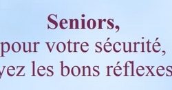 Des infos pour la sécurité des Seniors