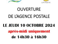 OUVERTURE agence postale 10-10-2024 aprés-midi uniquement