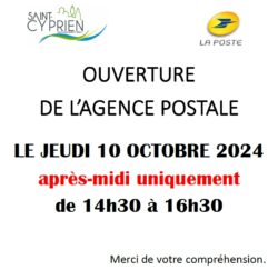 OUVERTURE agence postale 10-10-2024 aprés-midi uniquement