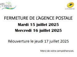FERMETURE Agence Postale 15-07 et 16-07