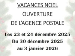 OUVERTURE agence postale vacances noël 2025-2026