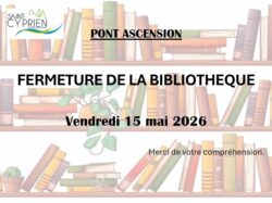 fermeture bibliothèque pont Ascension 2026